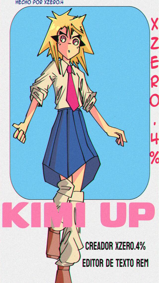 KIMI-UP 🧼