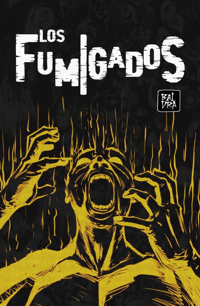 Los Fumigados
