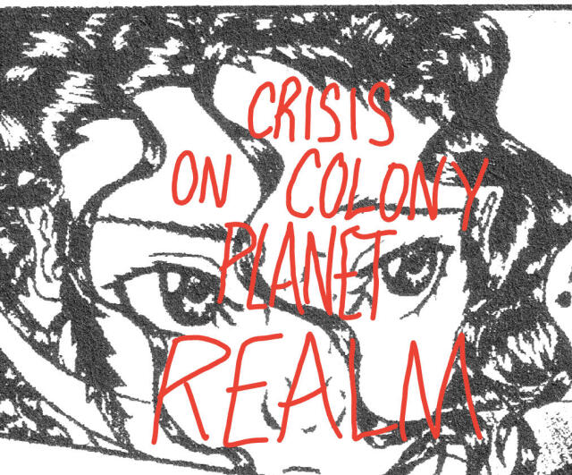  Crisis on Colony Planet Realm