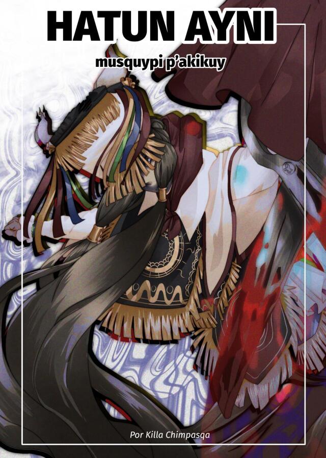 HATUN AYNI - Musquy p’akikuy