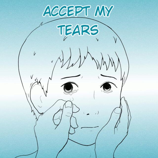 Accept My Tears