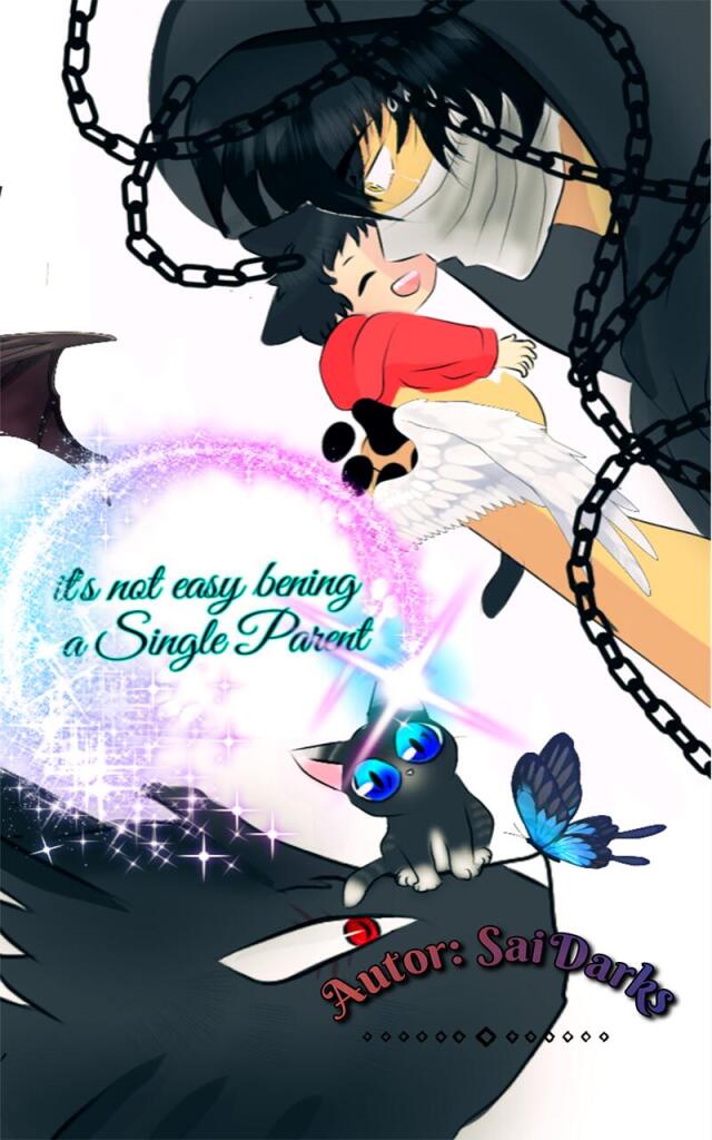 its not easy bening  a ¡¡SINGLE PARENT!!