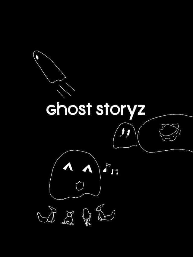 ghost storyz