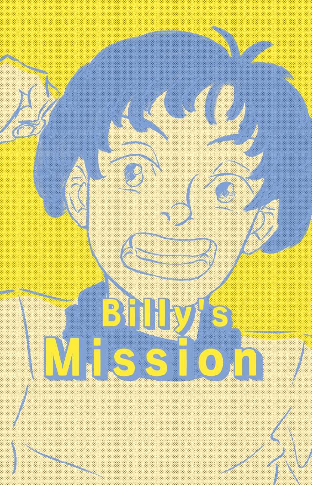 Billy's Mission