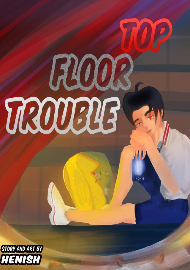 Top floor trouble