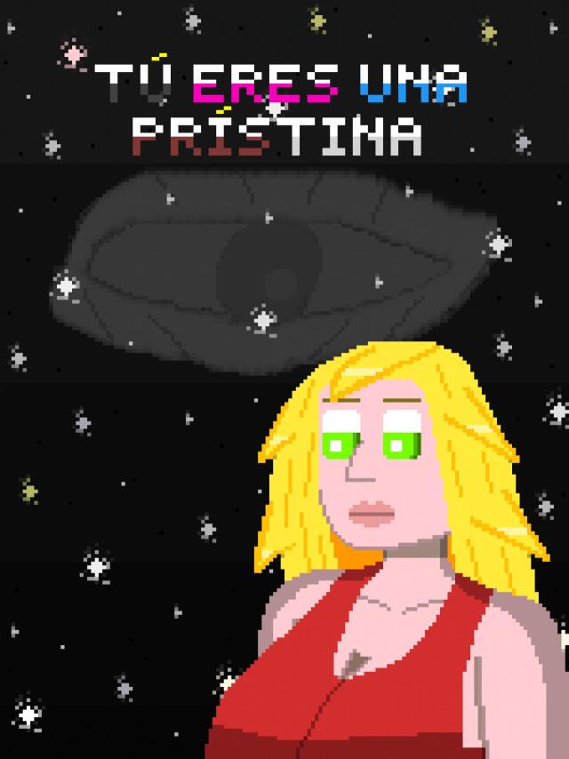 TÚ ERES UNA PRÍSTINA