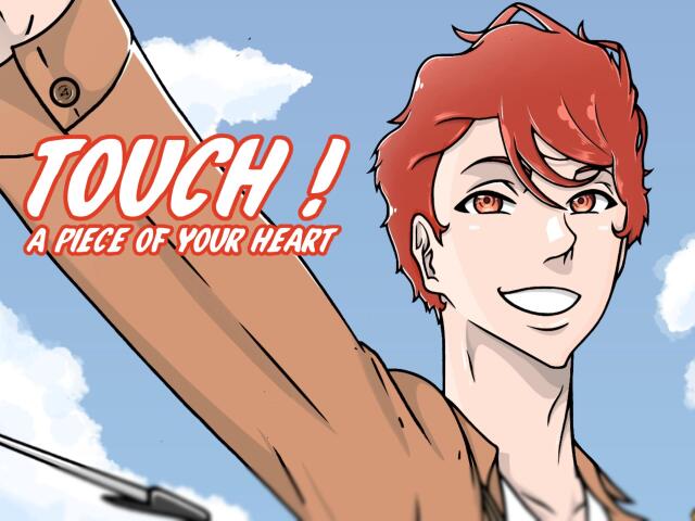 Touch a Piece of Your Heart