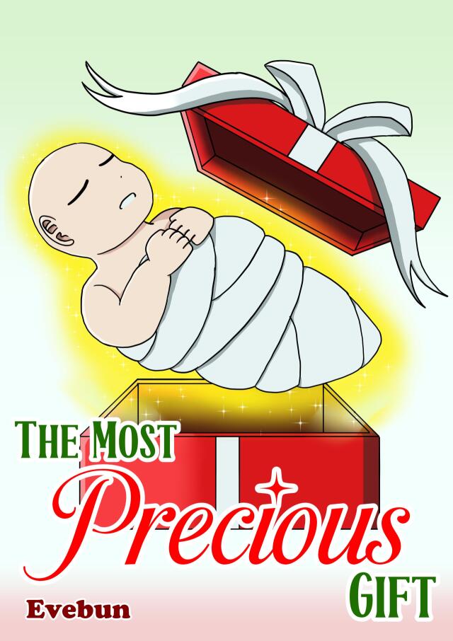 The Most Precious Gift