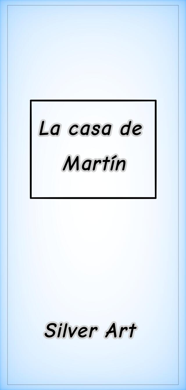 La casa de Martín