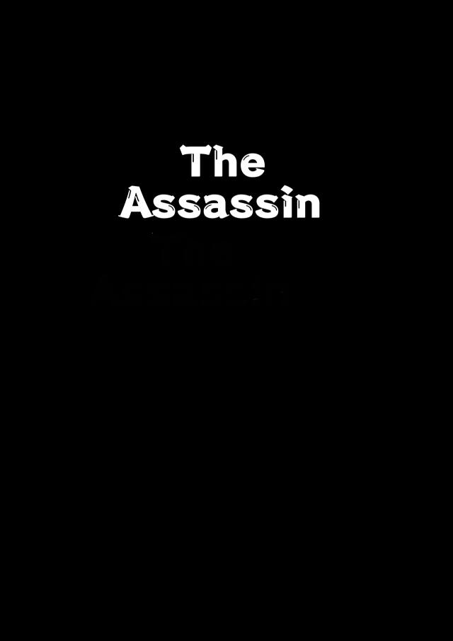 THE ASSASSIN