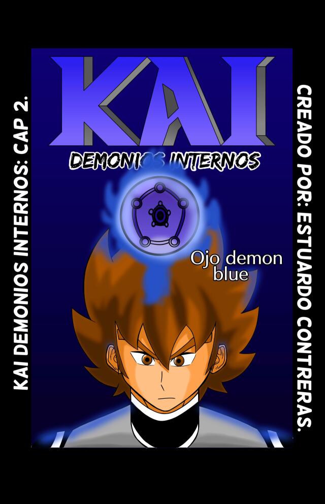 Kai Internals Demons cap 2: Viejo amigo, enemigo.
