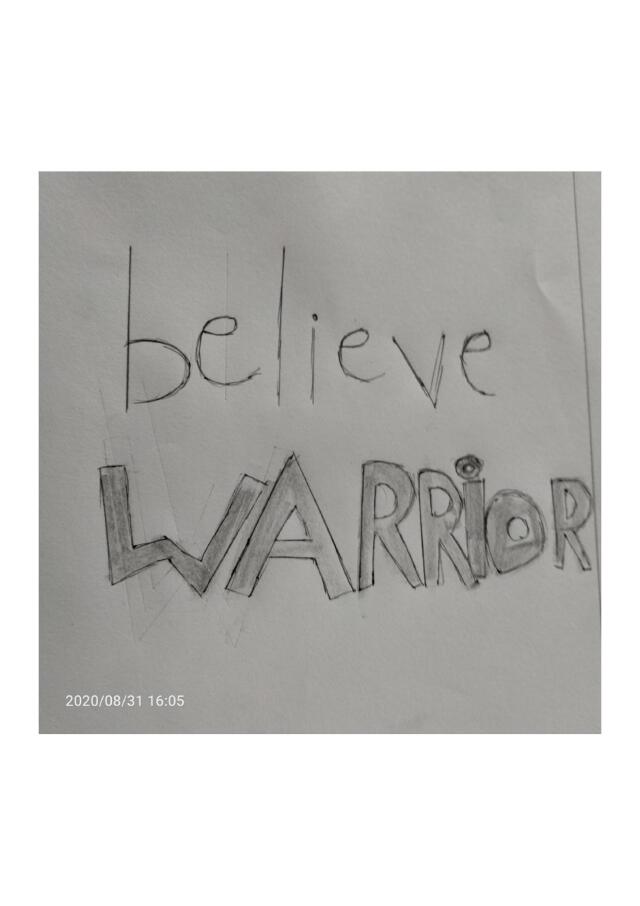 Believe warrior