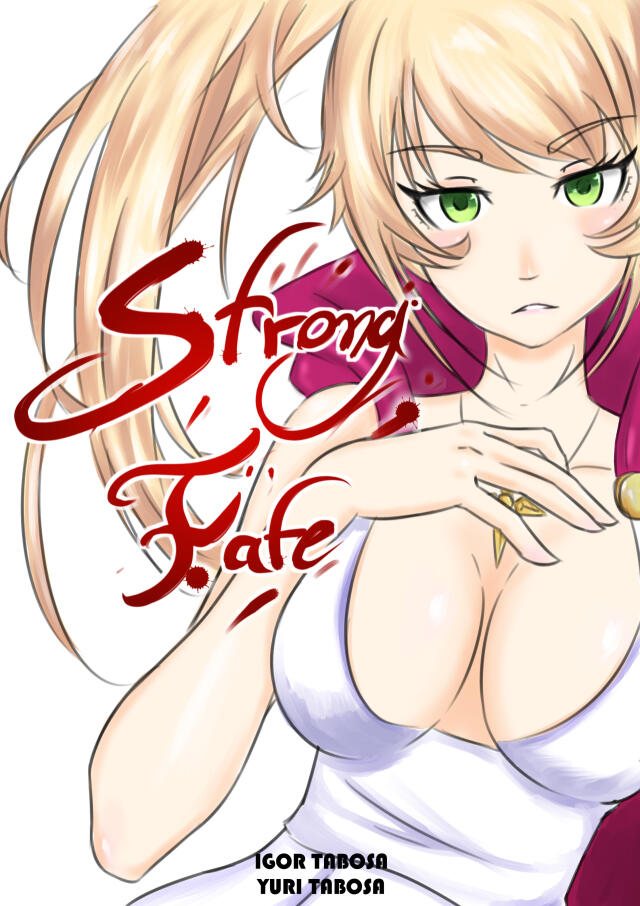 Strong Fate