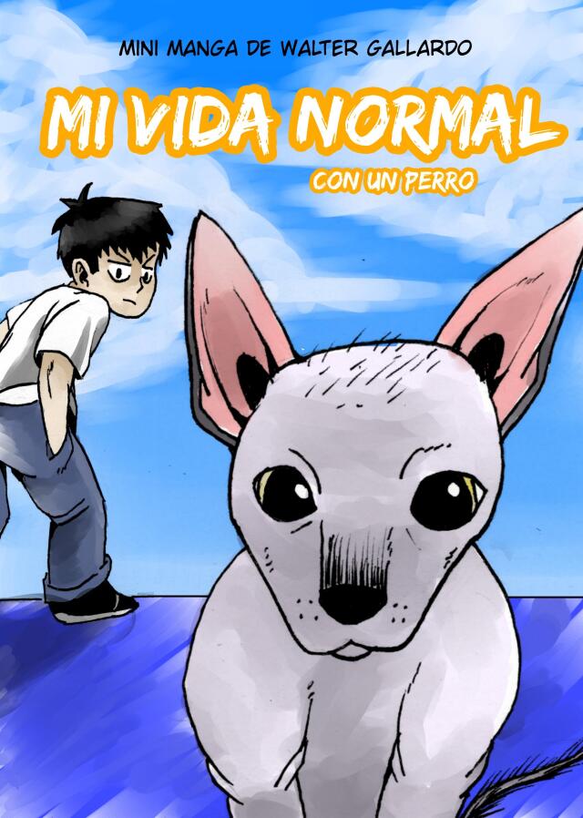 Mi Vida Normal... con un perro