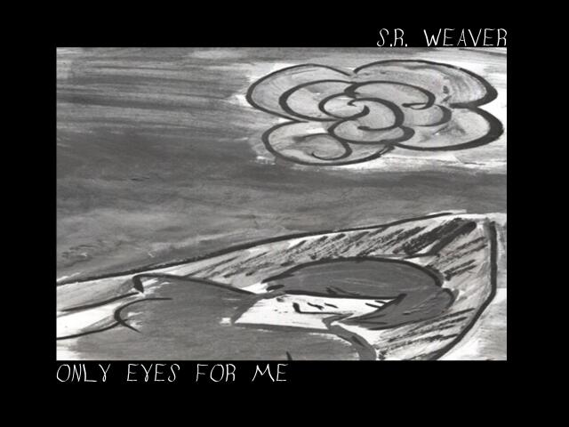 Only Eyes For Me