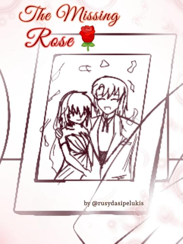 The Missing Rose 🥀