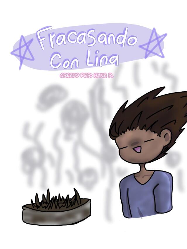 fracasando con Lina