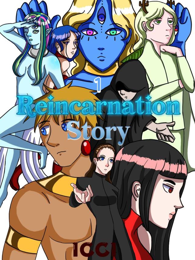Reincarnation Story