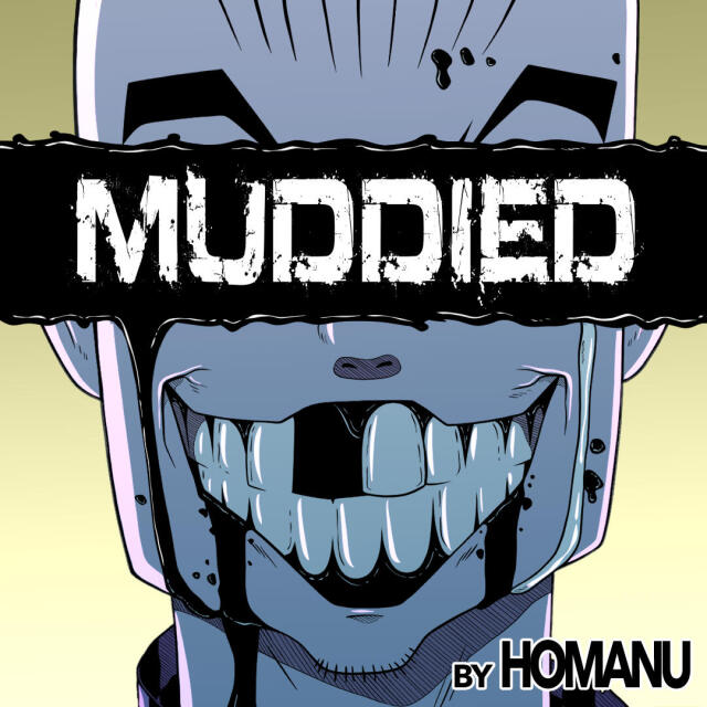 MUDDIED