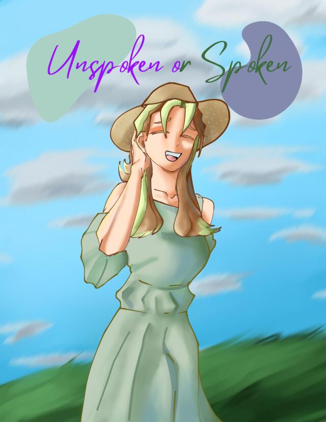 Unspoken or Spoken