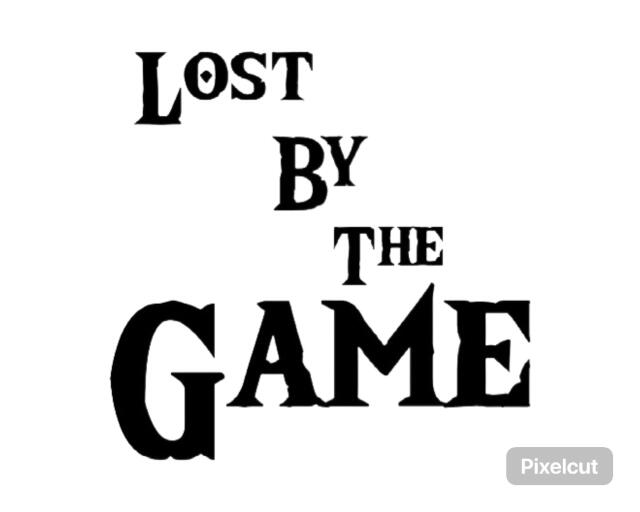 Lost By The Game