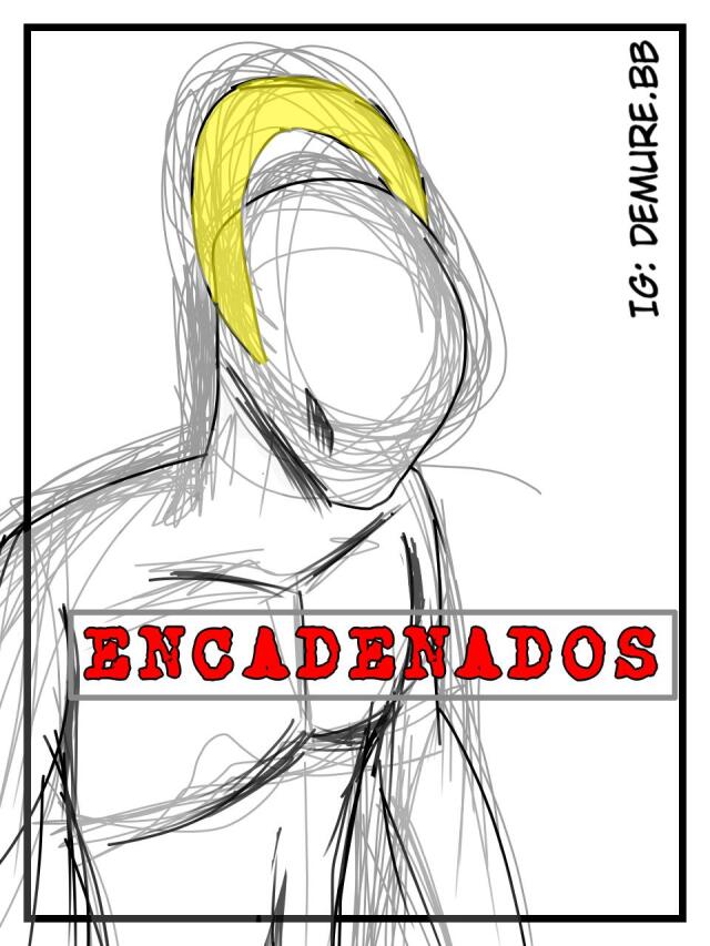 Encadenados (One shot)