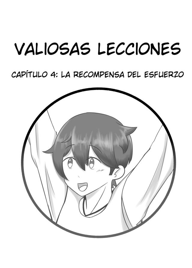 Valiosas lecciones- Capítulo 4