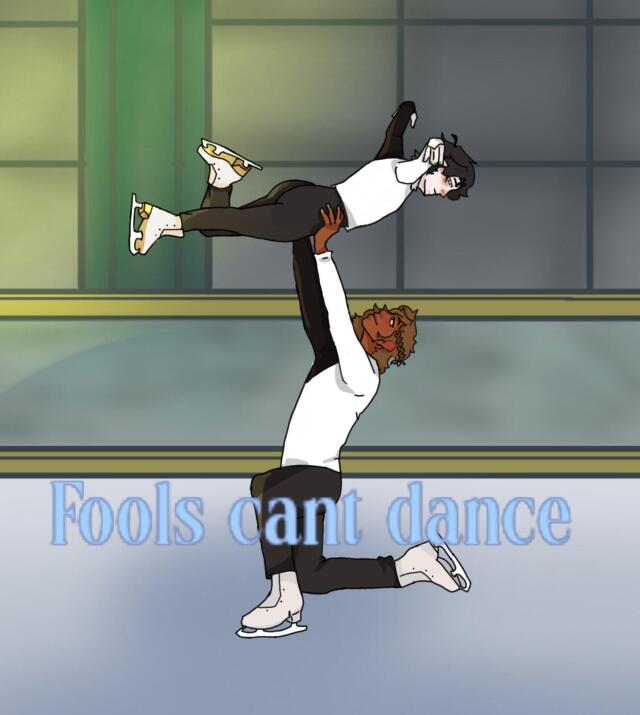 Fools can't dance 