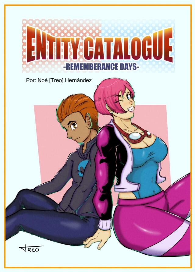 Entity Catalogue -Rememberance Days- [One shot] [Español]