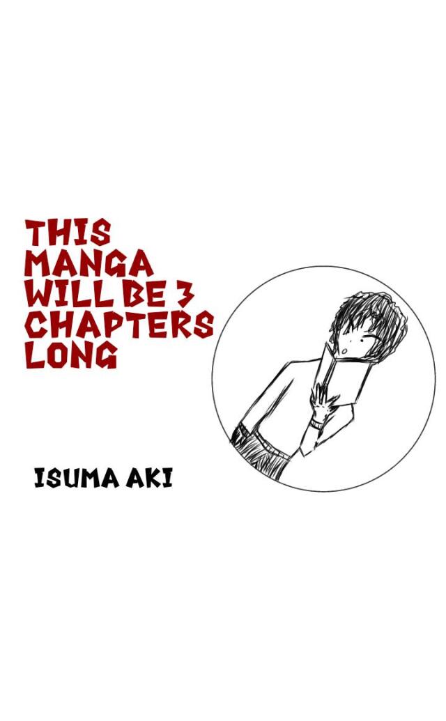 This manga will be 3 chapters long