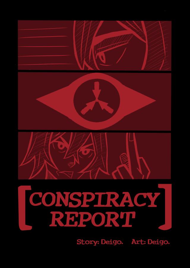 CONSPIRACY REPORT