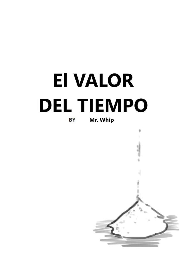 El Valor del Tiempo