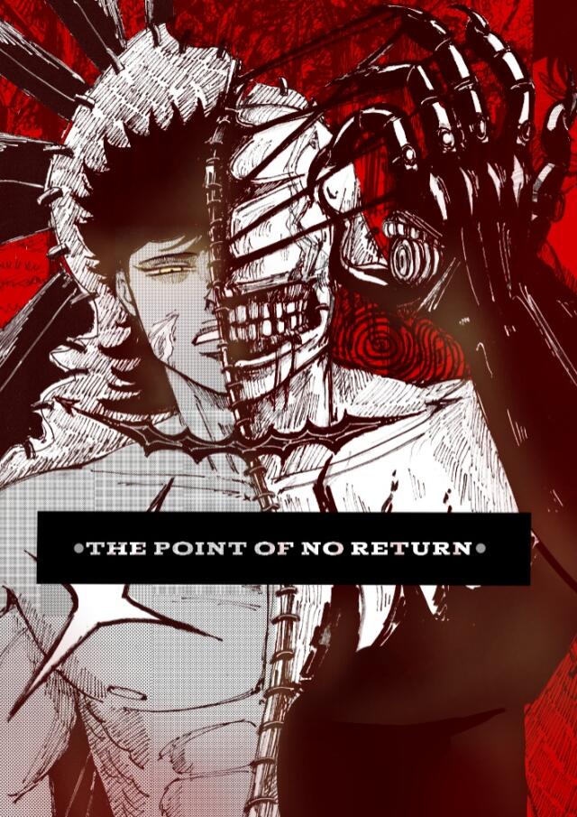 The point of NO RETURN