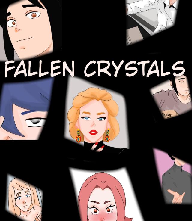 FALLEN CRYSTALS