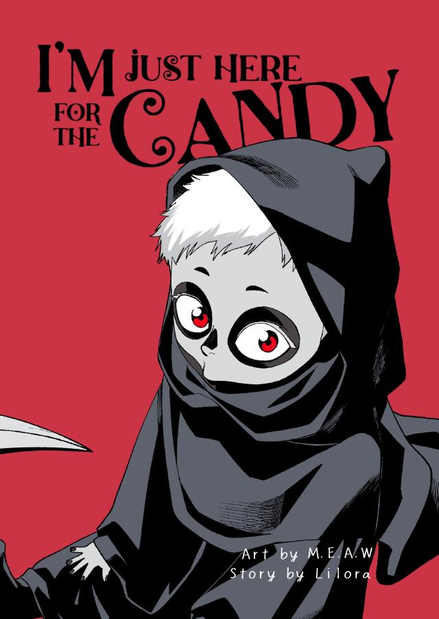 I'm Just Here For The Candy