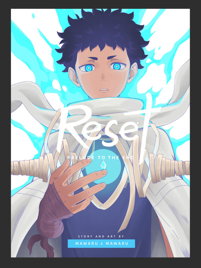 Reset : Prelude to the End
