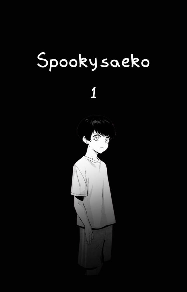 Spooky Saeko Chapter 1