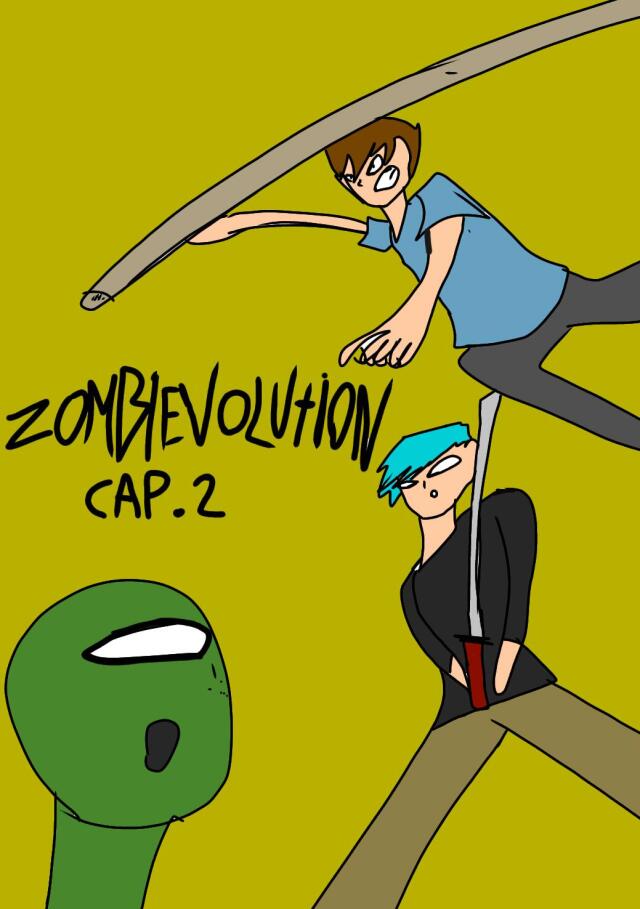 Zombievolution (capitulo 2)