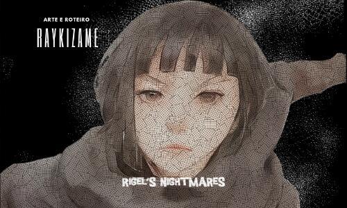 RIGEL'S NIGHTMARES 