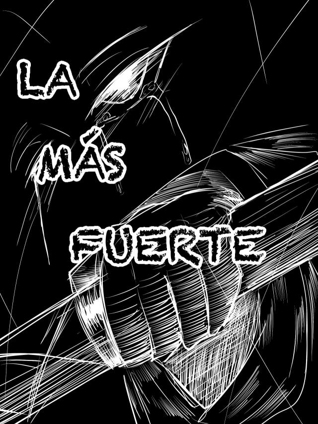 LA MÁS FUERTE