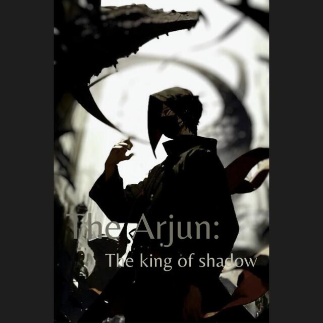 Arjun:The king of shadow 