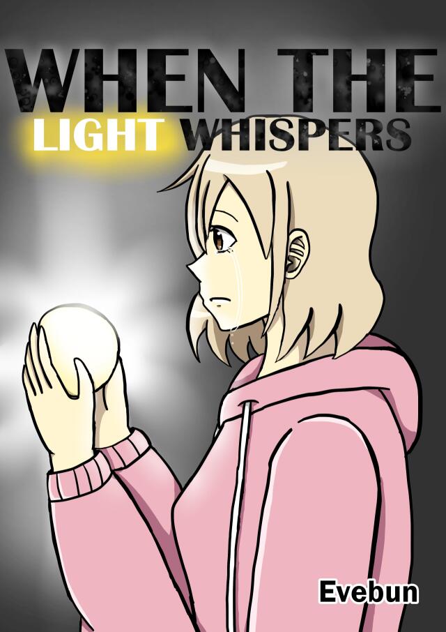 When The Light Whispers