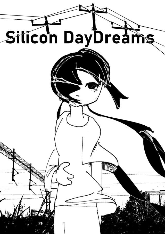 Silicon DayDreams