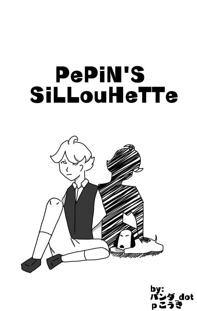 PEPIN'S SILLOUHETTE