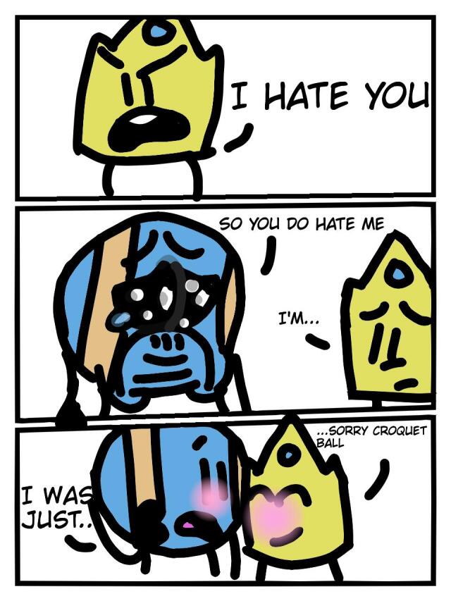 you hate me?
