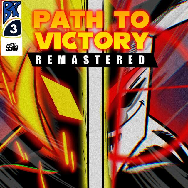 PATH TO VICTORY (REMASTERED)