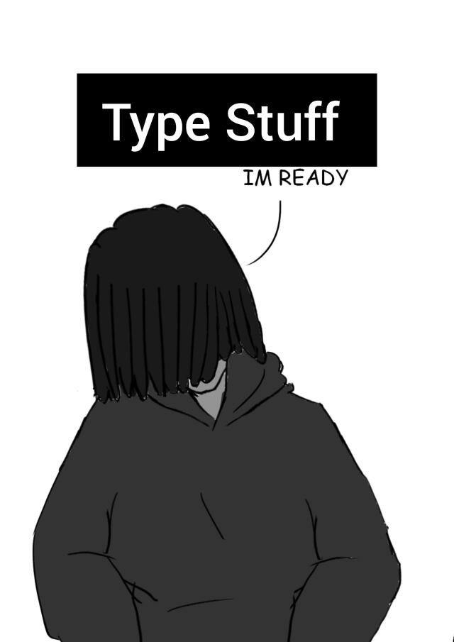 Type Stuff 