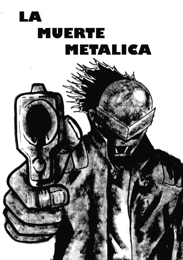 LA MUERTE METALICA