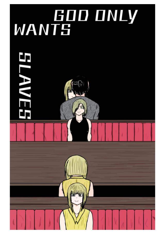 God only wants slaves