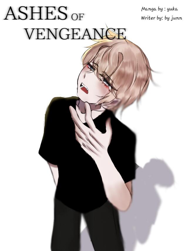 ASHES OR VENGEANCE